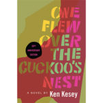 kesey one flew over the cuckoo's nest